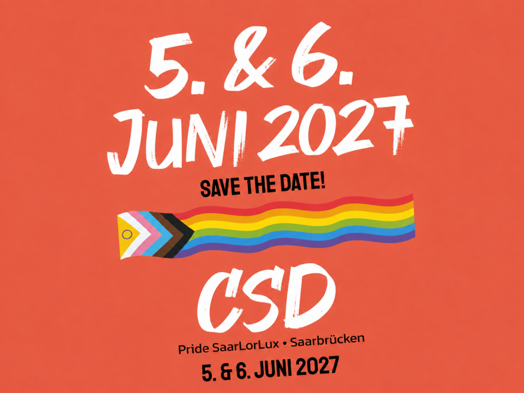 Save the Date: CSD Pride SaarLorLux Saarbrücken, 5. und 6. Juni 2027
